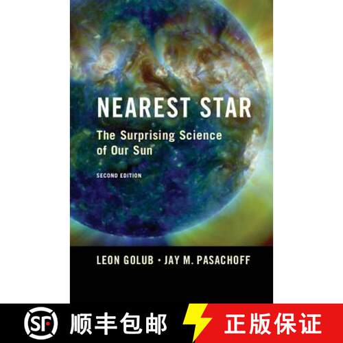 【3-4周达】精装 Nearest Star: The Surprising Science of our Sun [9781107052659]