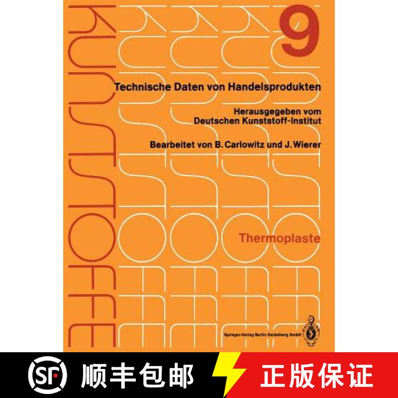 【3-4周达】Kunststoffe : Technische Daten von Handelsprodukten [9783662124673]