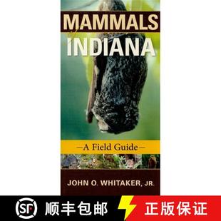 【3-4周达】Mammals of Indiana: A Field Guide [9780253222138]