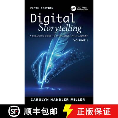 【3-4周达】Digital Storytelling: A Creator's Guide to Interactive Entertainment, Volume I [9781032823225]