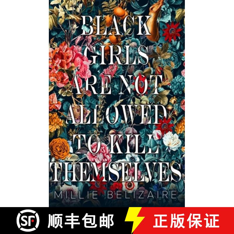 【3-4周达】Black Girls Are Not Allowed to Kill Themselves [9780578266398]