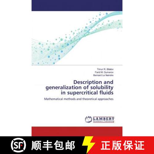 预订 Description and generalization of solubility in supercritical fluids [9786139990023]