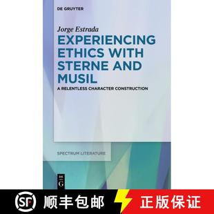 Relentless Experiencing with Ethics Character 9783110655643 and Sterne Musil 4周达 Construction