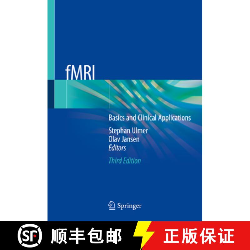 【3-4周达】Fmri: Basics and Clinical Applications [9783030418762]