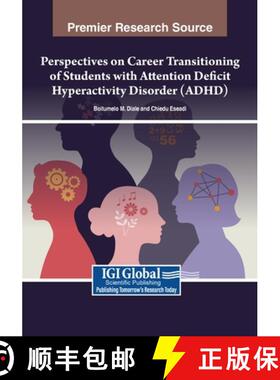 【3-4周达】Perspectives on Career Transitioning of Students with Attention Deficit Hyperactivity Diso... [9798369347362]