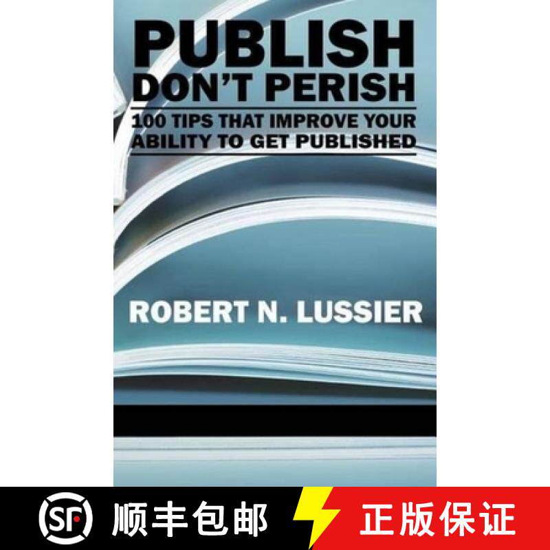 【3-4周达】Publish Don't Perish: 100 Tips That Improve Your Ability to Get Published (PB) [9781617351136]