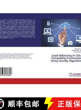 预订 Load Balancing in Cloud Computing Environment Using Greedy Algorithms [9783330327696]