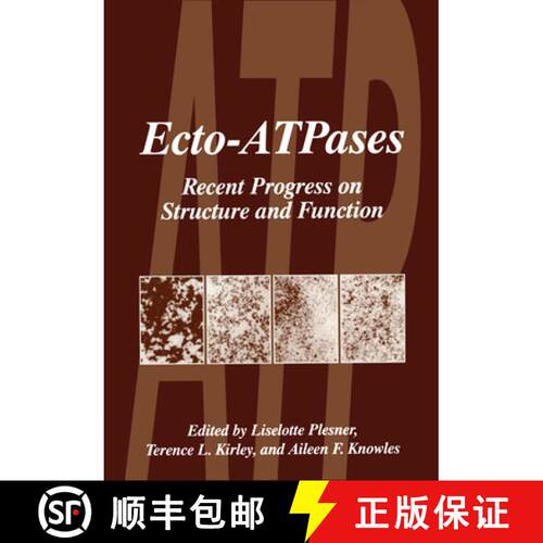 【3-4周达】精装 Ecto-ATPases: Recent Progress on Structure and Form - Proceedings of the First Intern... [9780306455841]