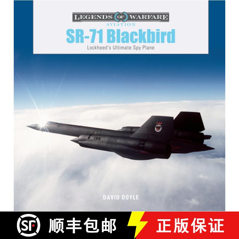【3-4周达】Sr-71 Blackbird: Lockheed's Ultimate Spy Plane [9780764367083]