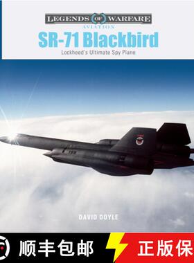 【3-4周达】Sr-71 Blackbird: Lockheed's Ultimate Spy Plane [9780764367083]