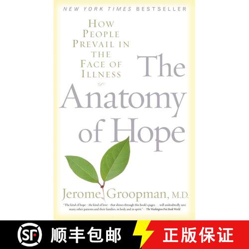 【3-4周达】The Anatomy of Hope: How People Prevail in the Face of Illness [9780375757754]
