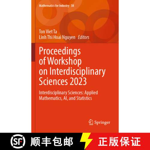 【3-4周达】Proceedings of Workshop on Interdisciplinary Sciences 2023: Interdisciplinary Sciences: Ap... [9789819778522]