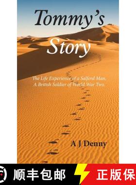 【3-4周达】Tommy's Story: The Life Experience of a Salford Man, A British Soldier of World War Two. [9781787192041]