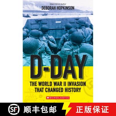【3-4周达】D-Day: The World War II Invasion That Changed History (Scholastic Focus) [9780545682503]