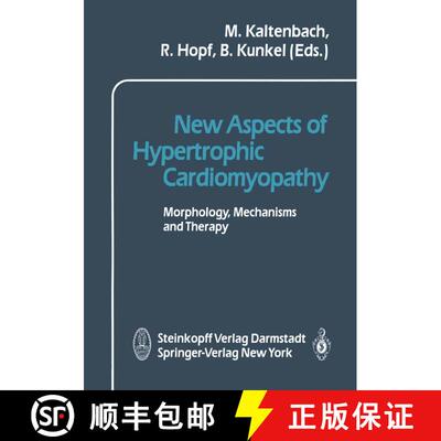 【3-4周达】New Aspects of Hypertrophic Cardiomyopathy: Morphology, Mechanisms and Therapie [9783642853715]