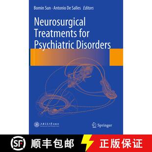 【3-4周达】Neurosurgical Treatments for Psychiatric Disorders [9789402400458]