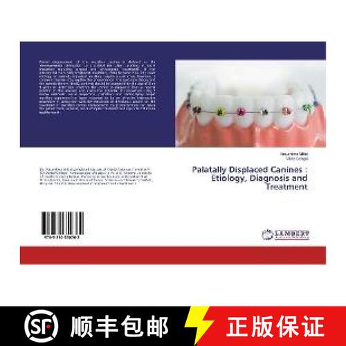 预订 Palatally Displaced Canines : Etiology, Diagnosis and Treatment [9783330350762]