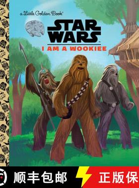 【3-4周达】I Am a Wookiee (Star Wars) [9780736437967]