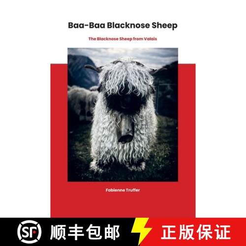 【3-4周达】Baa-Baa Blacknose Sheep: The Blacknose Sheep from Valais [9783952559529]