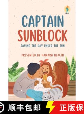 【3-4周达】Captain Sunblock: Saving the Day Under the Sun [9781087973531]