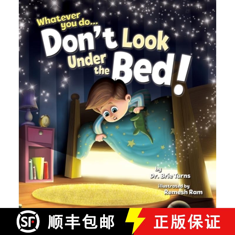 【3-4周达】Whatever You Do... Don't Look Under The Bed [9798985368307]