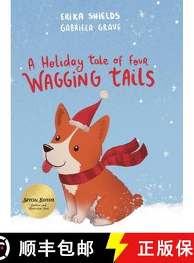 【3-4周达】A Holiday Tale of Four Wagging Tails [9798896606529]