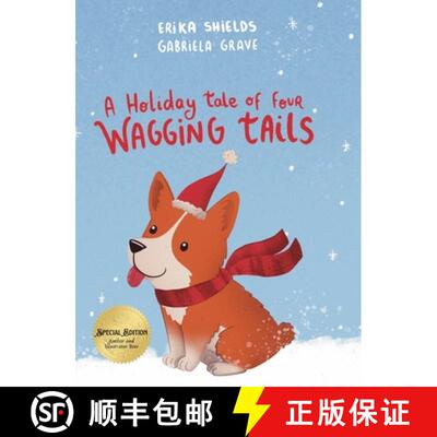 【3-4周达】A Holiday Tale of Four Wagging Tails [9798896606529]