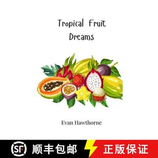 【3-4周达】Tropical Fruit Dreams [9781805868378]