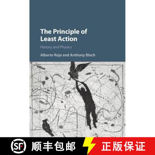 【3-4周达】精装 The Principle of Least Action: History and Physics [9780521869027]