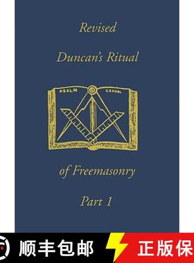 【3-4周达】Revised Duncan's Ritual Of Freemasonry Part 1 [9781930097339]