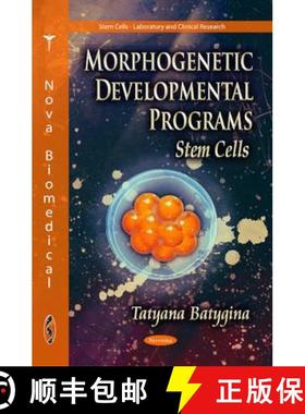 【3-4周达】Morphogenetic Developmental Programs: Stem Cells [9781612095769]