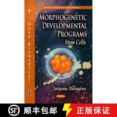【3-4周达】Morphogenetic Developmental Programs: Stem Cells [9781612095769]