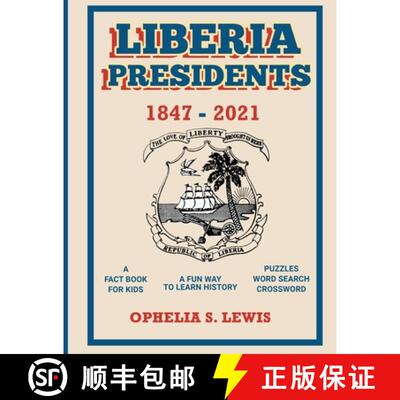 【3-4周达】Liberia Presidents: 1847-2021 [9781945408694]