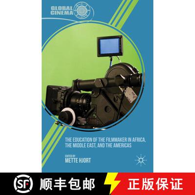 【3-4周达】The Education of the Filmmaker in Africa, the Middle East, and the Americas [9781137032683]
