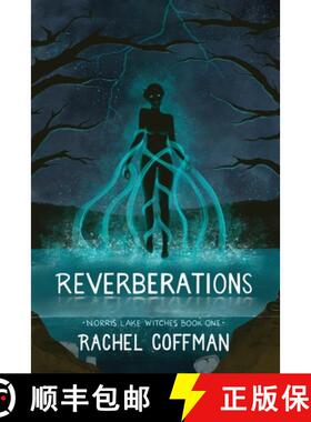 预订 Reverberations: Norris Lake Witches Book One [9798991559607]