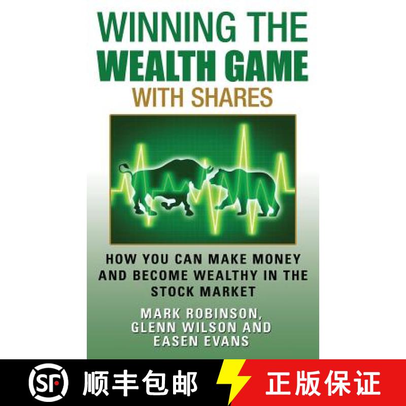 【3-4周达】Winning the Wealth Game With Shares: How You Can Make Money And Become Wealthy In The Stoc... [9781922093066]