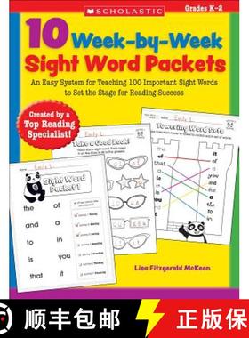 预订 10 Week-By-Week Sight Word Packets: An Easy System for Teaching 100 Important Sight Words to Set... [9780545204583]