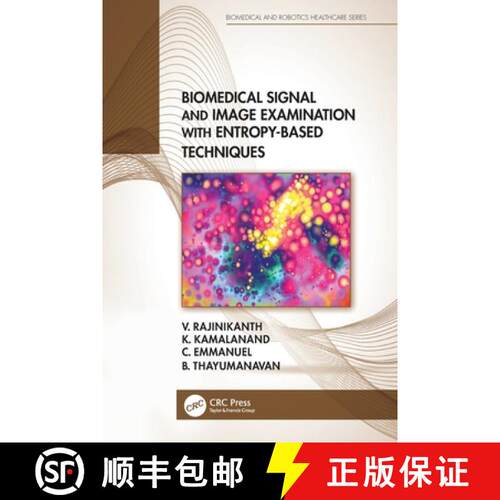 【3-4周达】Biomedical Signal and Image Examination with Entropy-Based Techniques [9780367686840]