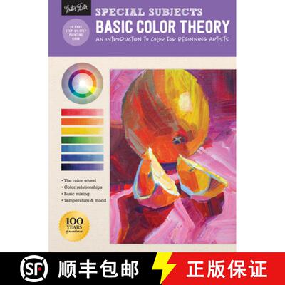 【3-4周达】Special Subjects: Basic Color Theory: An Introduction to Color for Beginning Artists [9781633225909]