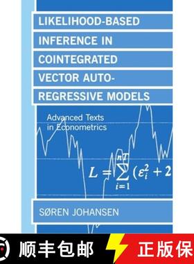 【3-4周达】Likelihood-Based Inference in Cointegrated Vector Autoregressive Models [9780198774501]