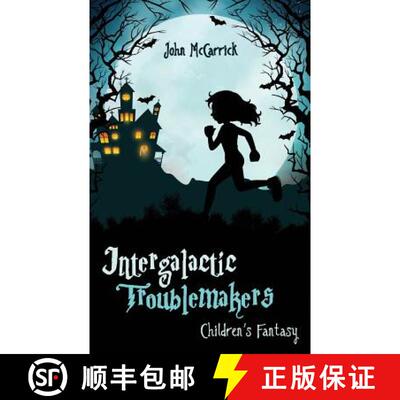 【3-4周达】Intergalactic Troublemakers [9781943386369]