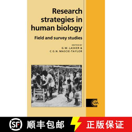 预订 精装 Research Strategies in Human Biology: Field and Survey Studies - Research Strategies in Hum... [9780521431880]