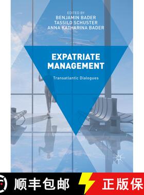 【3-4周达】Expatriate Management : Transatlantic Dialogues [9781137574053]