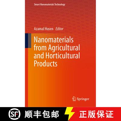 【3-4周达】Nanomaterials from Agricultural and Horticultural Products [9789819934348]