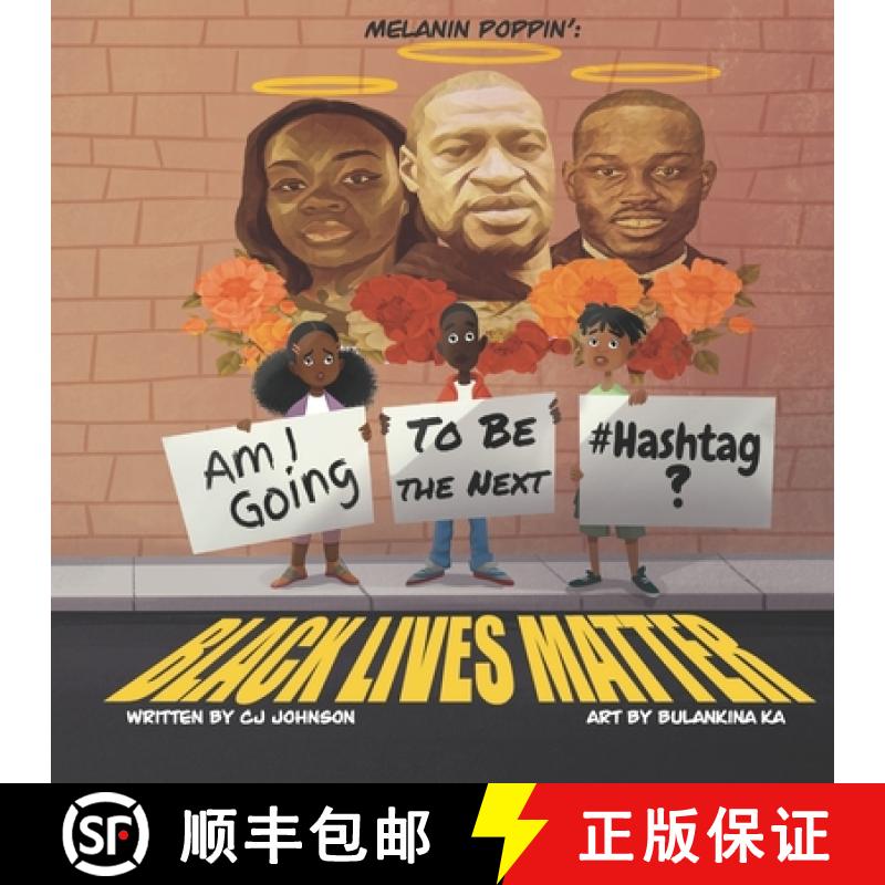 【3-4周达】Melanin Poppin': Am I Going To Be The Next Hashtag? [9781733080224]