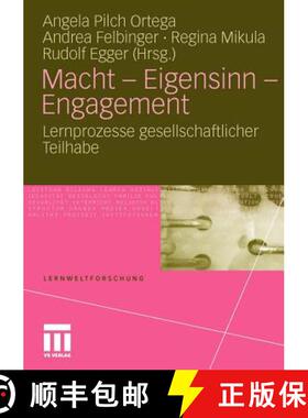 【3-4周达】Macht - Eigensinn - Engagement : Lernprozesse gesellschaftlicher Teilhabe [9783531170855]