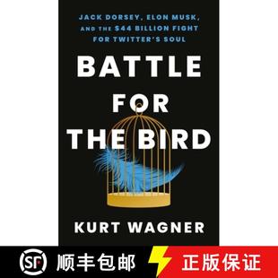 Fight Billion the Dorsey Musk Jack $44 Bird 9781399714310 Soul Battle 4周达 and for Twitter Elon