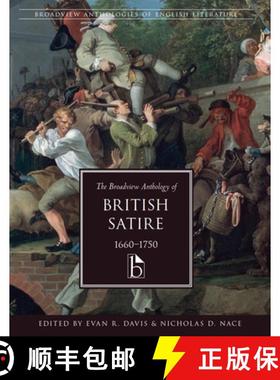【3-4周达】The Broadview Anthology of British Satire, 1660-1750 [9781554812509]