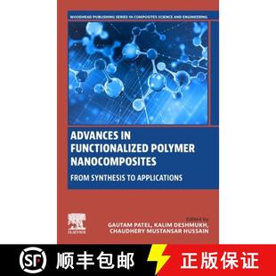 Synthesis Polymer 4周达 9780443188602 Functionalized Nanocomposites Applications From Advances