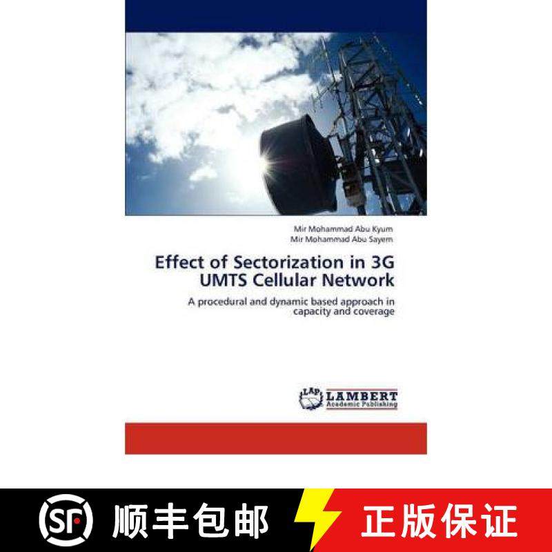 预订 Effect of Sectorization in 3g Umts Cellular Network [9783847318026]
